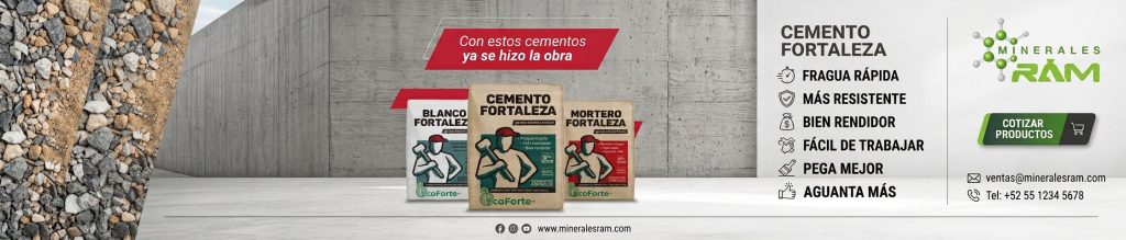 Cemento Fortaleza y Minerales RAM para construcción y obras.